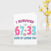 Funny I Survived 67 + 33 Days Of Loving You Valent カード (黄色い花)