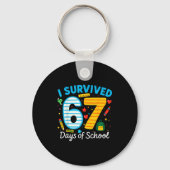 Funny I Survived 67 Days Of School Teacher Student キーホルダー (正面)