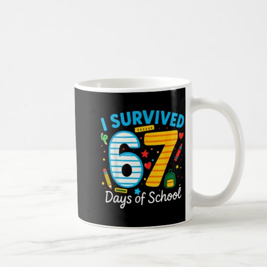 Funny I Survived 67 Days Of School Teacher Student コーヒーマグカップ (右)