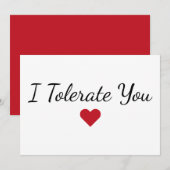 Funny “I Tolerate You” Humor Valentine's Day Card シーズンカード (正面/裏面)