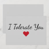 Funny “I Tolerate You” Love Humor Valentine’s Day シーズンカード (正面/裏面)