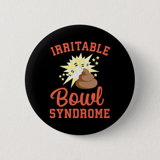 Funny Ibs Pooping Joke Irritable Bowel Syndrome Bo 缶バッジ (正面)