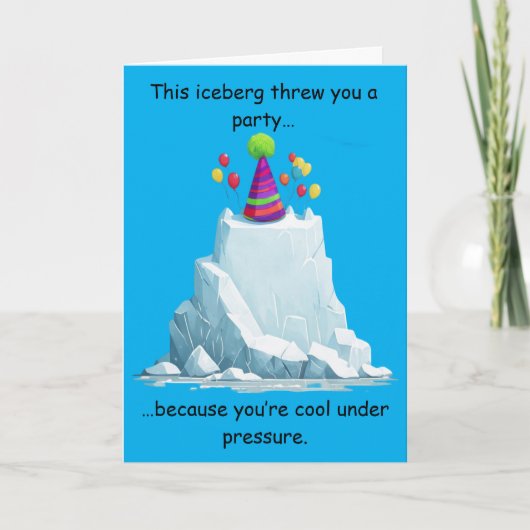 Funny Iceberg Birthday Humor Party Design カード (正面)