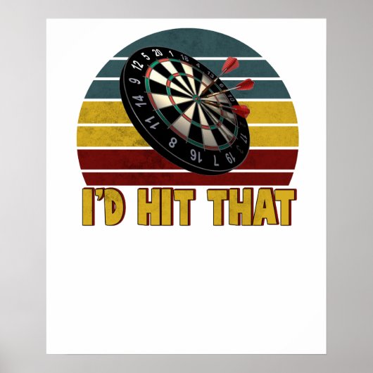 Funny I'd Hit That Dart Board Target Darts Player  ポスター (正面)