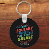 Funny Idiom Retro Squeaky Wheel Gets the Grease キーホルダー (正面)