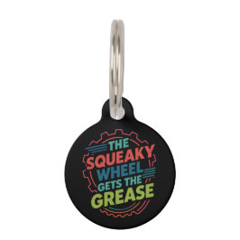 Funny Idiom Retro Squeaky Wheel Gets  the Grease ペット　ネームタグ
