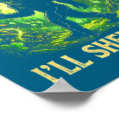 Funny If I Shenan Once I'll Shenanigan Bigfoot St ポスター (角)