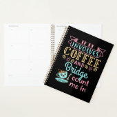 Funny If It Involves Coffee and Bridge  プランナー手帳 (ディスプレー)