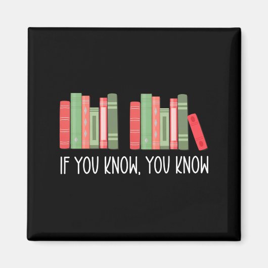 Funny If You Know You Know 6 7 Reading Books Merry マグネット (正面)