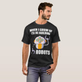 Funny Ill Be Building Robots Future Robotic Engine Tシャツ (正面フル)