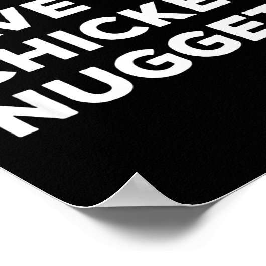 Funny I'll Just Have The Chicken Nuggets  ポスター (角)