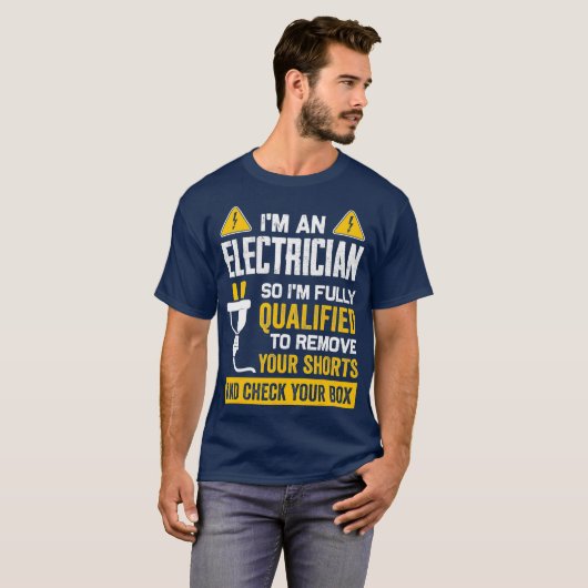 Funny Im An Electrician Gift for Electrical Tシャツ (正面フル)
