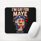 Funny I'm Gay For Maye  マウスパッド (マウス)