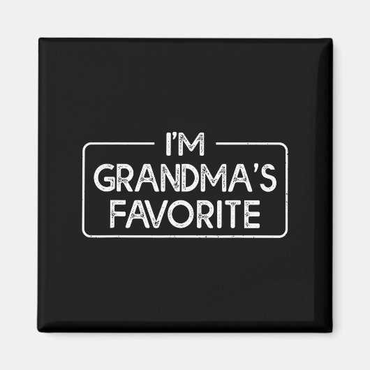 Funny I'm Grandma's Favorite Grandson Granddaughte マグネット (正面)
