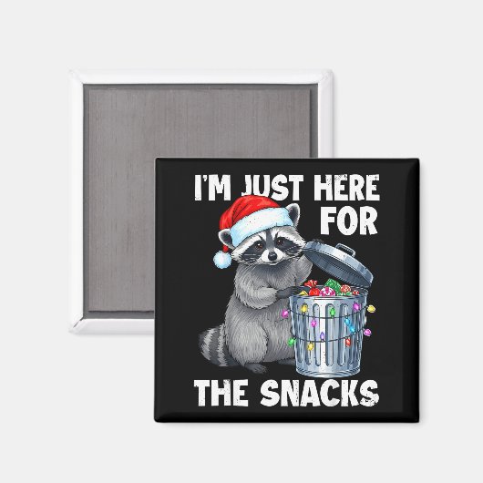 Funny I'm Just Here For The Snacks Raccoon Christm マグネット (正面/裏面)