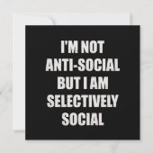 Funny Im Not Anti Social But Im Selectively Social 招待状 (正面)