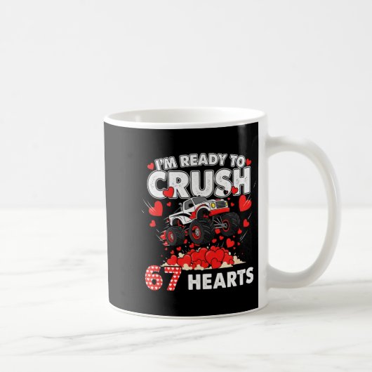 Funny I'm Ready To Crush 67 Hearts コーヒーマグカップ (右)