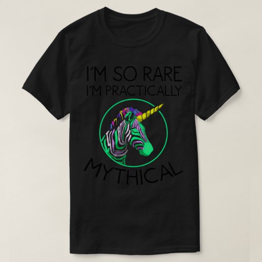 Funny I'm So Rare I'm Mythical  Cool Zebra Unicorn Tシャツ (デザイン正面)
