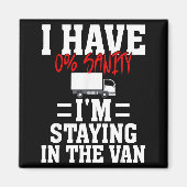 Funny I'm Staying In Tha Van Phasmophobia Gamer Me マグネット (正面)