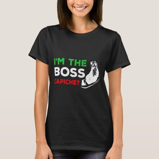 Funny I'm The Boss Italian Nonna Nonno Cache Humor Tシャツ (正面)