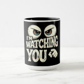 Funny "I'M WATCHING YOU" Retro Eyes Coffee Mug - O マグカップ (中央)