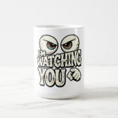 Funny "I'M WATCHING YOU" Retro Eyes Coffee Mug - O モーフィングマグカップ (中央)
