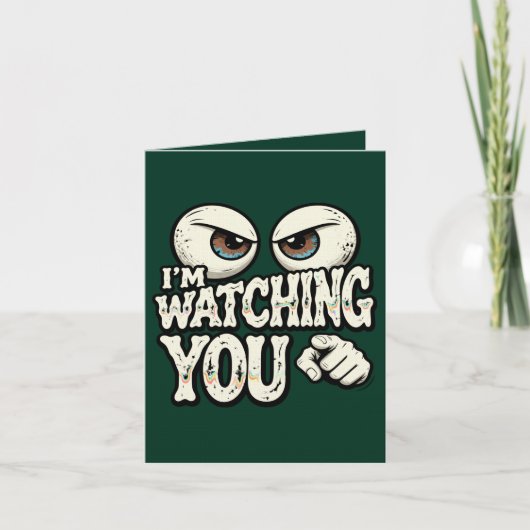 Funny "I'M WATCHING YOU" Retro Eyes Greeting Card カード (正面)
