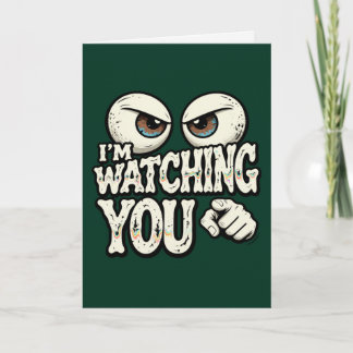 Funny "I'M WATCHING YOU" Retro Eyes Greeting Card  カード
