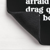 Funny Imagine Being Afraid Of Drag Queens And Book マウスパッド (コーナー)