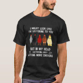 Funny In My Head I'm Thinking About Getting More C Tシャツ (正面)