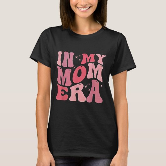 Funny In My Mom Era Lover Groovy Retro Mom Mother' Tシャツ (正面)