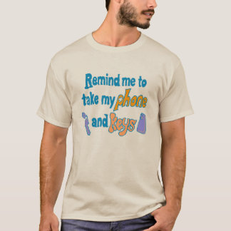 Funny Inattentive ADHD Forgetfulness Reminder Tシャツ