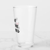 Funny Influencer Quote Glass For Home Decor タンブラーグラス (左)