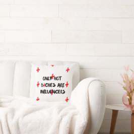 Funny Influencer Quote Pillow For Home Decor クッション