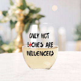 Funny Influencer Quote Wine Glass Home Decor ステムなしワイングラス