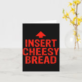 Funny Insert Cheesy Bread Meme Foodie Men Women  カード (黄色い花)