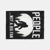 Funny Introvert Bigfoot People Not A Big Fan Dad J フリースブランケット (正面(横))