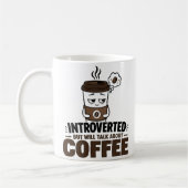 Funny Introvert Coffee Mug Anti Social Humor Gift  コーヒーマグカップ (左)