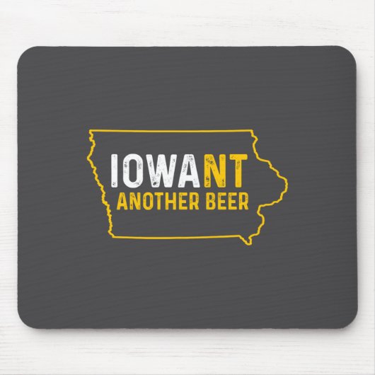Funny Iowant Another Beer Iowa Beer Distressed  マウスパッド (正面)