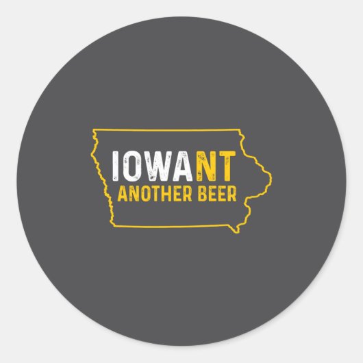 Funny Iowant Another Beer Iowa Beer Distressed ラウンドシール (正面)