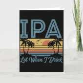Funny IPA Lot When I Drink, Retro Sunset カード (正面)