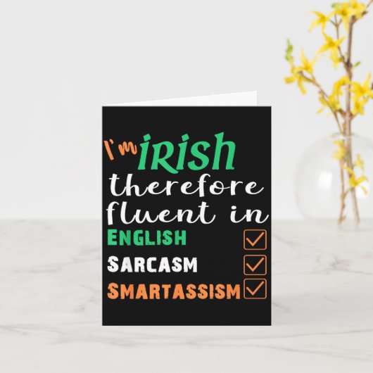 Funny Irish Fluent In Smart St Patricks Gift  カード (黄色い花)