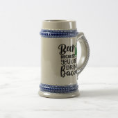 Funny Irish Humor Beer Stein - Can't Drink Bacon ビールジョッキ (正面右)