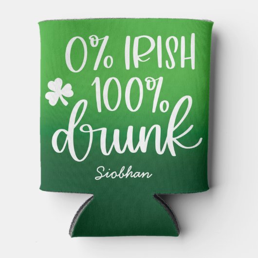 Funny Irish St. Patrick’s Day Typography Design  缶クーラー (正面)