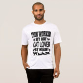 Funny Iron Worker by Day Cat Lover by Night Tシャツ (正面フル)