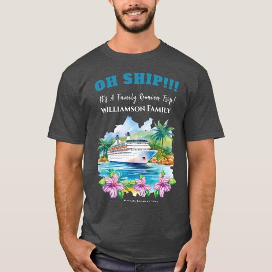 Funny Island Cruise Ship Family Reunion Tシャツ (正面)