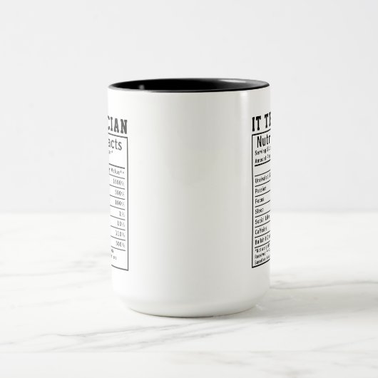 Funny IT Technician Nutrition Facts Tech Worker  マグカップ (中央)