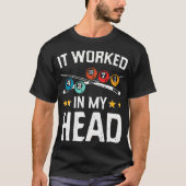 Funny It Worked In My Head Billiard Pool Player Sp Tシャツ (正面)