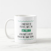 Funny Italian Gift Idea Mug コーヒーマグカップ (左)