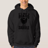 Funny It's Not A Beard It's A Saddle Beard Lover パーカ (正面)